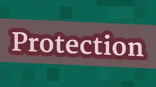 PROTECTION pronunciation &bull; How to pronounce PROTECTION