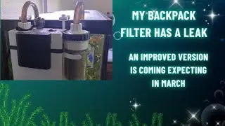 My Hygger Backpack Filter has a Leak, Hygger Provided a Replacement