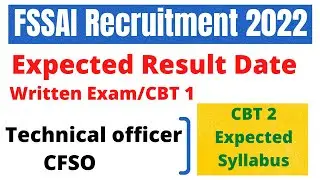 FSSAI Result 2022 Update || FSSAI Assistant Result | FSSSAI TO and CFSO CBT 2 Expected Syllabus