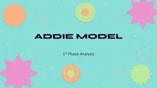 Group 6 ADDIE - 1st Phase (Analysis)