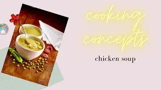 chicken soup recipe (cooking concepts)