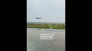Air traffic due to low visibility