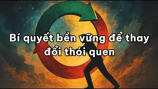 B&iacute; quyết bền vững để thay đổi th&oacute;i quen | Dr. Viet - AIWI Journey - Podcast #0003