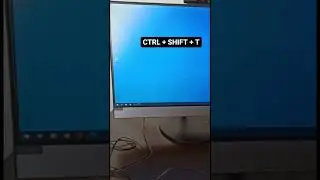 KLAVYE KISAYOL TUŞLARI - 3 (CTRL + SHIFT + T)