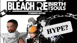 Bleach: Rebirth of Souls &ndash; A Casual Gamer&rsquo;s Honest Review!