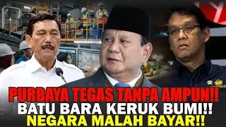PURBAYA TEGAS TANPA AMPUN!! BATU BARA UNTUNG, NEGARA TEKOR!!