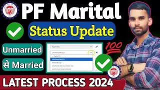 PF Marital Status Update || How To Update EPF Marital Status || Marital Status Change New Process 👍🤫