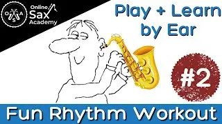 Play + Learn By Ear: Rhythm Workout #53