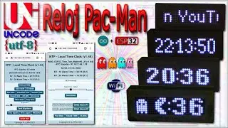 ✅ Reloj Pac-Man con ESP32 & UTF-8 | J_RPM