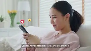 The Better Way to Connect with MediaTek's Connectivity Solutions