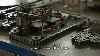How to Make a Roller Chain ？Hangzhou Vision Chain Transmission Co., Ltd.
