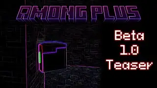 Among Plus - Minecraft Mod - Open Beta Teaser