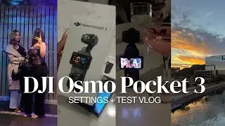 DJI Osmo Pocket 3 |  Test Vlog + Settings testing + color grading