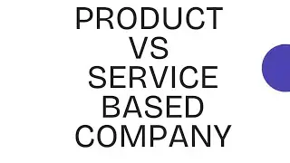 Difference between Product Based Vs Service Based Company #software #technology #computerscience