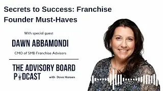 Secrets to Success: Franchise Founder Must-Haves