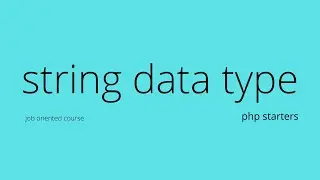 string datatype in php(fourth session with interview question)|How to get php job