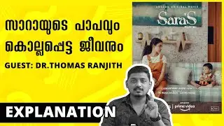 Sara's Movie Explanation | Every Life Matters | Unni Vlogs ft. Dr. Thomas Ranjith