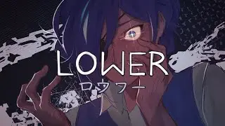 Lower (One's Eyes) | ロウワー || Genshin Impact | Animatic | Kaeya