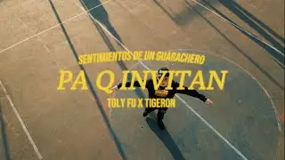 PA Q INVITAN - TOLY FU x TIGERON (VISUALIZER)