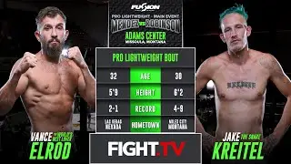 Vance Elrod vs Jacob Kreitel | Lightweight 155LBS - Pro MMA @ FIGHT.TV