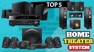 Best Home Theater System Of 2022 | Top 5 Home Theater Systems Review