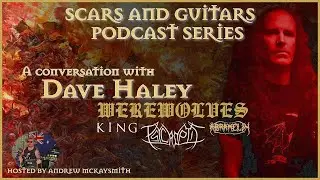 A conversation with Dave Haley (Werewolves / King/ Psycroptic)