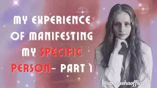 Мой опыт воплощения в жизнь именно того человека. ЧАСТЬ 1 #конкретныйчеловек #воплощение #яесть #...