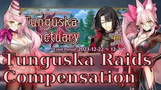 [FGO] Tunguska Compensation is Insufficient (Raid Quest)