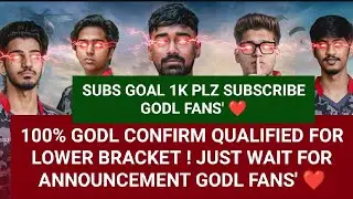 100% GODL CONFIRM QUALIFIED FOR LOSER BRACKET JONNY BIRTHDAY ANNOUNCEMENT#godl #jonathan #soulvsgodl