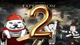 Ahora soy Francisco Francia devorador de bagets... Clair Obscur: Expedition 33 (Parte 2)