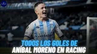 AN&Iacute;BAL MORENO | TODOS LOS GOLES EN RACING (2021-23)