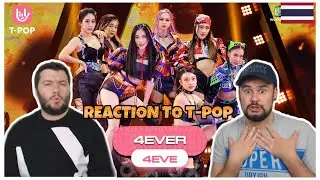 REACTION TO THAI GIRLGROUP: 4EVER - 4EVE | EP.01 | T-POP Stage Show