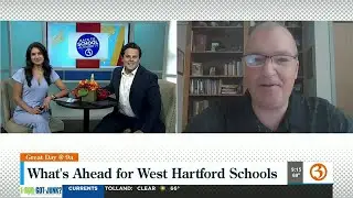 What's ahead for West Hartford schools