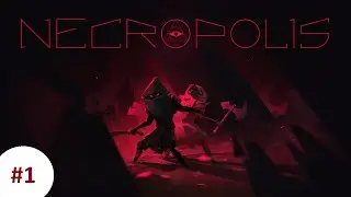 Прохождение Necropolis: Brutal Edition Часть 1: чутка не получилось (COOP)