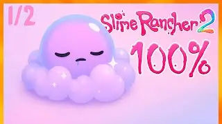 Slime Rancher 2 - Full Game Walkthrough (No Commentary) - 100% Achievements - Part 1/2