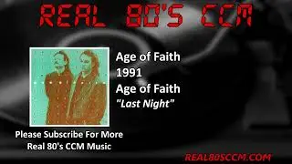 Age of Faith - Last Night