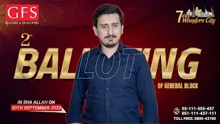 Exciting Update by Afham Hayat Abbasi: 2nd Balloting for General Block at 7 Wonders City Islamabad!