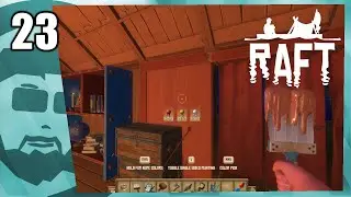 A liquid substance that can change the color of things?! | Raft | Part 23