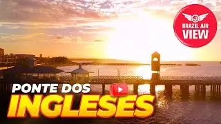 [PONTE DOS INGLESES] &bull; Fortaleza/CE &bull; Cear&aacute; Beaches - FLIGHT OVER THE SEA ENGLISH BRIDGE