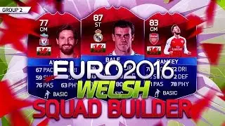 EURO 2016 WELSH SQUAD BUILDER