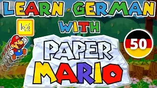 Learn German Paper Mario 64 #50: Ein Kampf mit dem Kristallk&ouml;nig (German/English Let's Play)