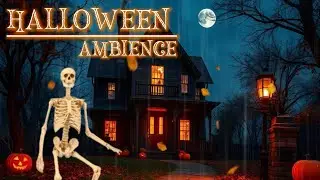 SPOOKY HALLOWEEN AMBIENCE 🎃 WINDY & RAINY NIGHT 👻
