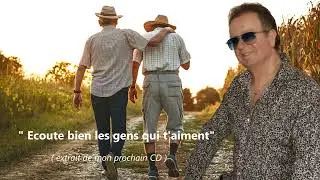 Pierre ANDRE - Ecoute bien les gens qui t'aiment (extrait)