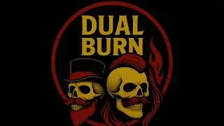 Dual burn - why??