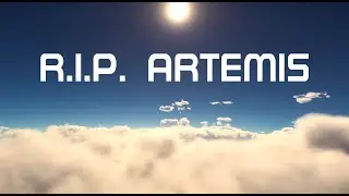R.I.P. Artemis  - Star Citizen Abschiedsfeier