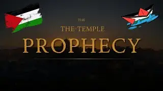 The Third Temple Prophecy - Why a Building in Jerusalem Terrifies the World?