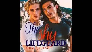 Shy Lifeguard: Gay Love Story - Yana Egorova
