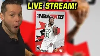 NBA 2K18 Debut Live Stream !