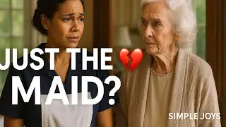 Maid Becomes Owner After 10 Years Of Service&ndash;The House Was Hers All Along But NoOne Knew|Simple Joys