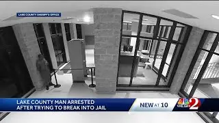 Man breaks into Lake County jail, sheriff&rsquo;s office says